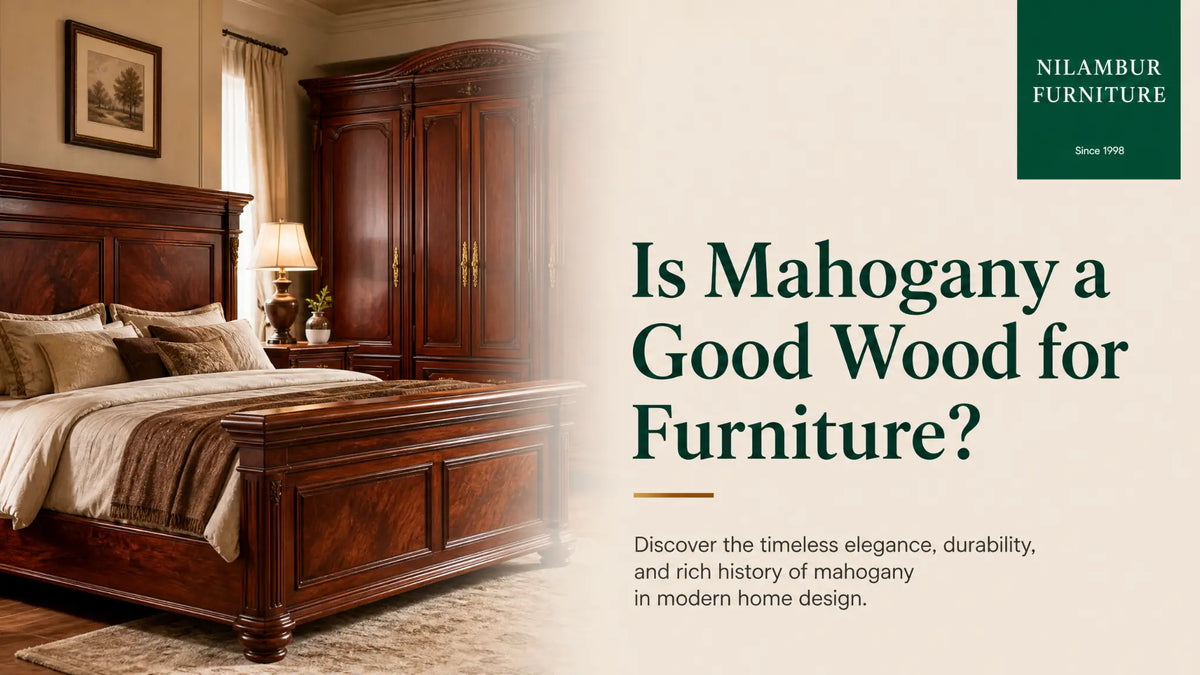 Is Mahogany a Good Wood for Furniture?