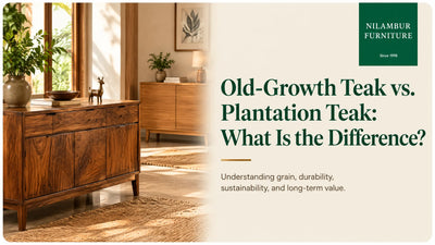 Old-Growth Teak vs. Plantation Teak: What Is the Difference?